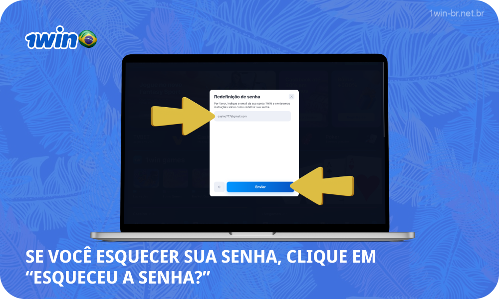 Se você esqueceu a senha da sua conta 1win Brasil, clique no botão esqueci a senha e siga as instruções adicionais