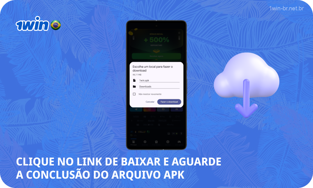 Clique no link para baixar o aplicativo móvel 1win e aguarde o download do arquivo APK terminar para iniciar a instalação